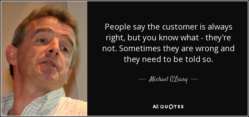why the customer is not always right