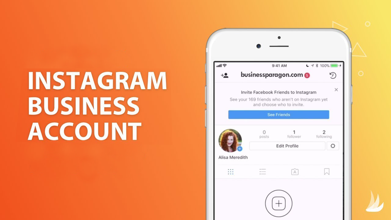 Instagram Business Account and Its Uses - Business Tips.